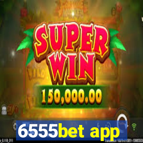 6555bet app